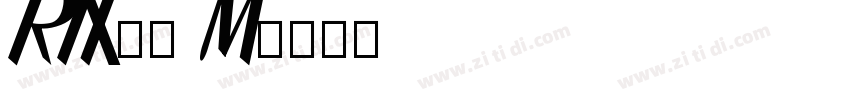 Rix无聊 M字体转换